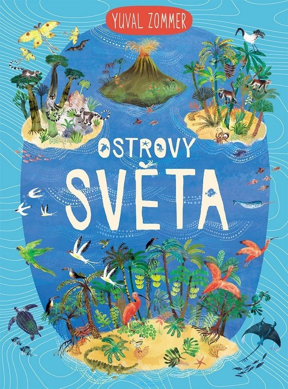 OSTROVY SVĚTA