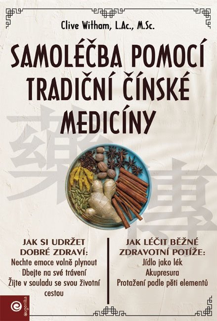 SAMOLÉČBA POMOCÍ TRADIČNÍ ČÍNSKE MEDICÍNY