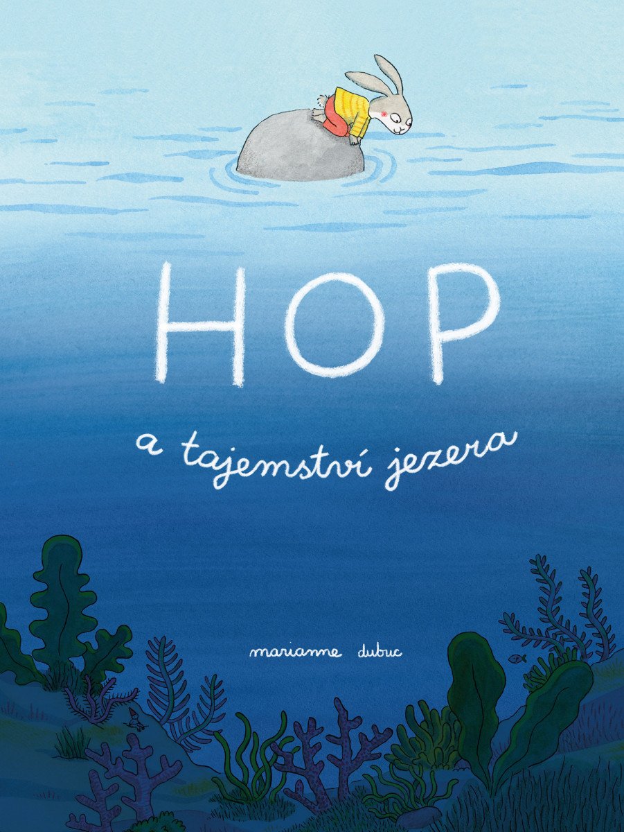 HOP A TAJEMSTVÍ JEZERA