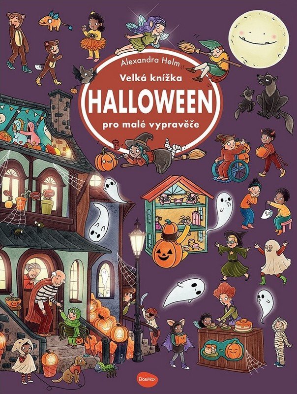 VELKÁ KNÍŽKA HALLOWEEN PRO MALÉ VYPRAVĚČE