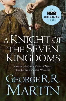 Obálka knihy KNIGHT OF THE SEVEN KINGDOMS od autora Martin,  George R.R.