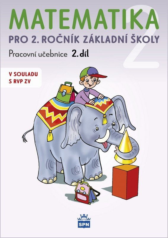 Obálka knihy MATEMATIKA PRO 2.ROČNÍK ZŠ PS 2.DÍL (RVP) od autora Čížková Miroslava