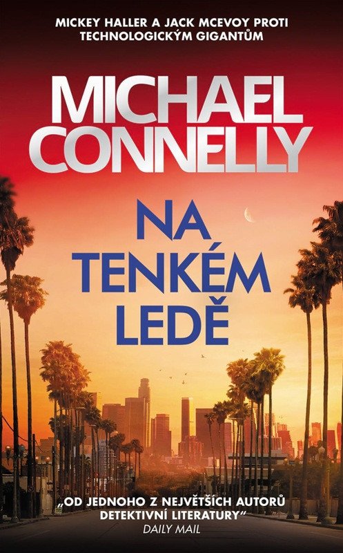 NA TENKÉM LEDĚ [MICKEY HALLER 8]