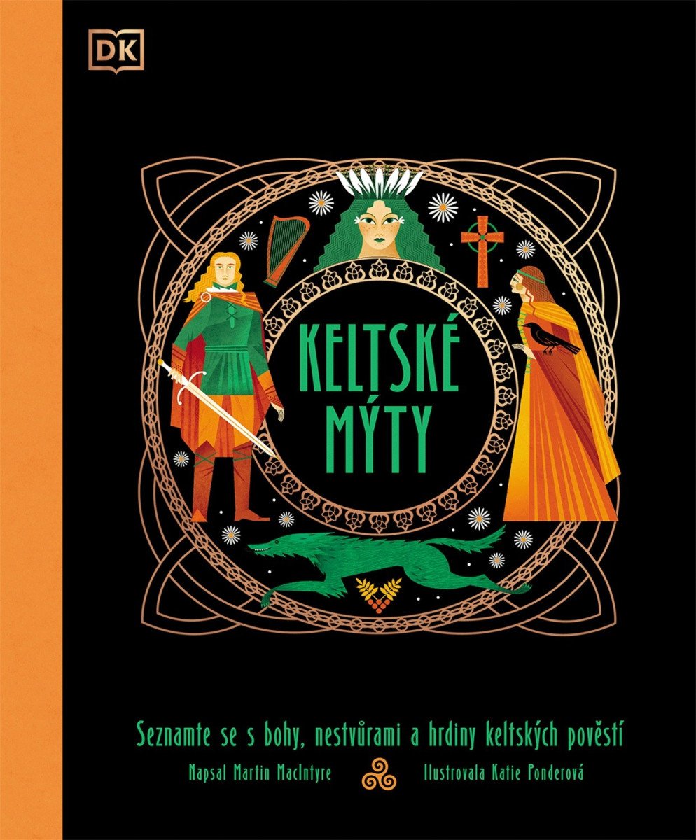 Obálka knihy KELTSKÉ MÝTY od autora Macintyre Martin