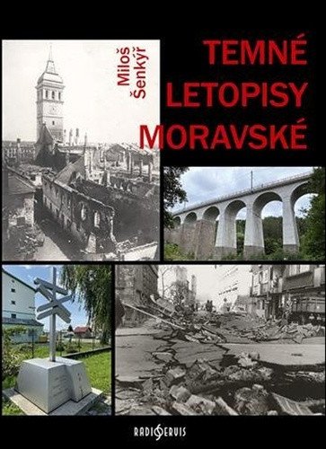 TEMNÉ LETOPISY MORAVSKÉ