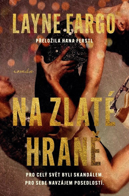 NA ZLATÉ HRANĚ