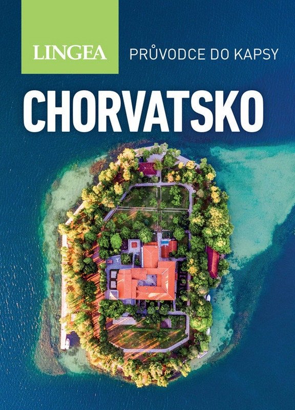 CHORVATSKO [PRŮVODCE DO KAPSY]
