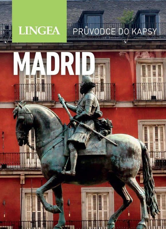 MADRID [PRŮVODCE DO KAPSY]