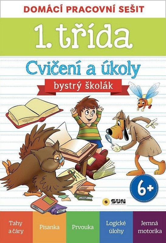 DOMÁCÍ PRACOVNÍ SEŠIT 1. TŘÍDA CVIČENÍ A ÚKOLY