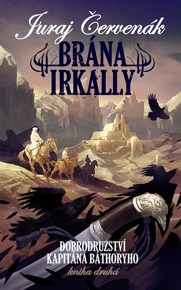 BRÁNA IRKALLY (KAPITÁN BÁTHORY 2)