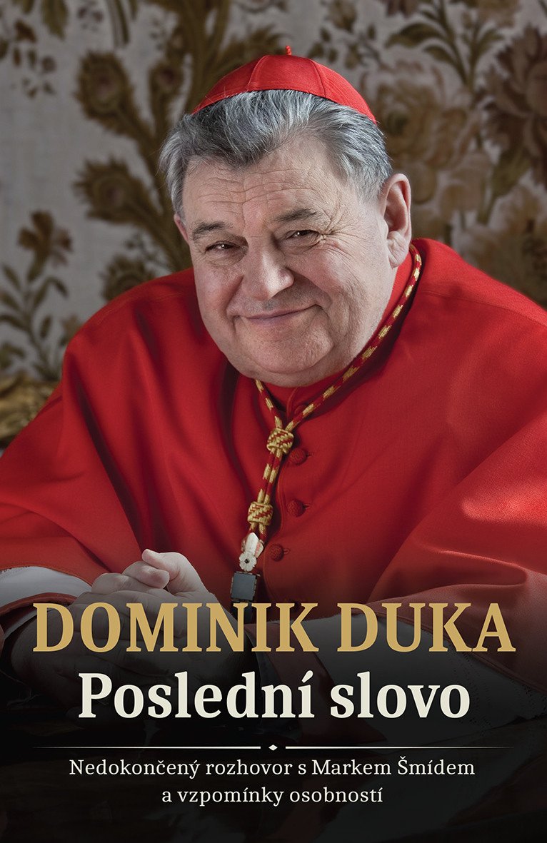 DOMINIK DUKA POSLEDNÍ SLOVO