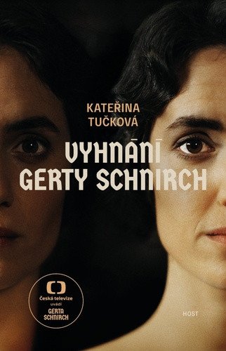 VYHNÁNÍ GERTY SCHNIRCH