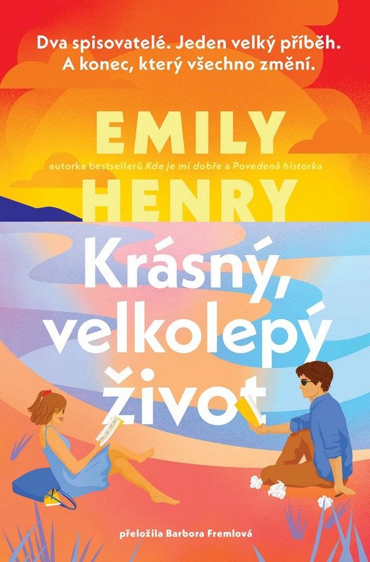KRÁSNÝ, VELKOLEPÝ ŽIVOT