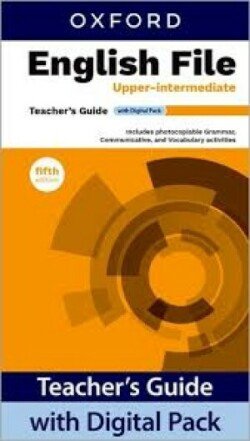 Obálka knihy ENGLISH FILE 5TH UPPER-INTERMEDIATE TEACHER’S GUIDE od autora Oxenden C.,  Latham-Koenig Ch.,  Chomacki K.,  Lowy A.