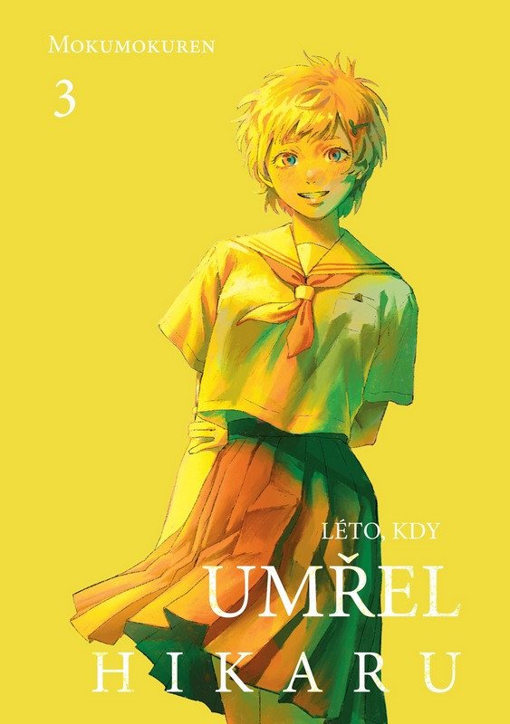 LÉTO, KDY UMŘEL HIKARU 3