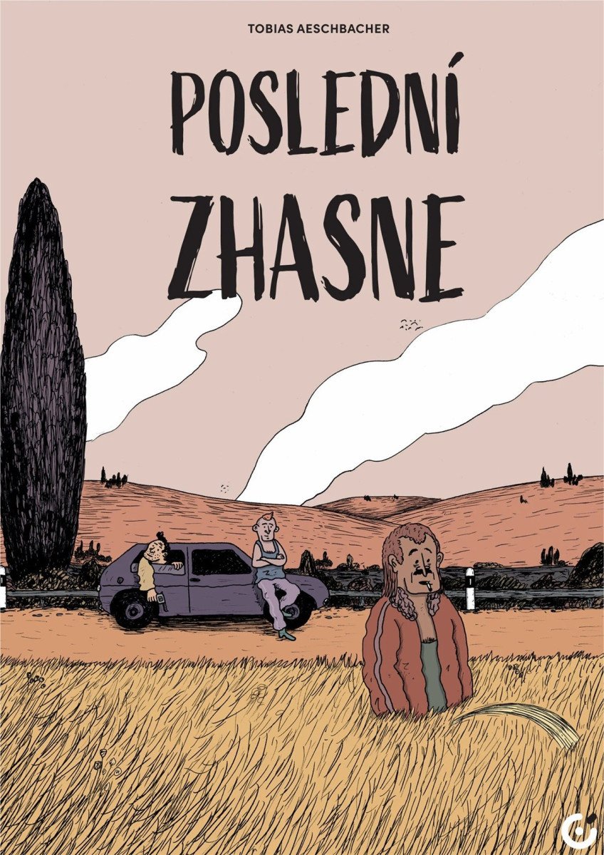 Obálka knihy POSLEDNÍ ZHASNE od autora Aeschbacher Tobias