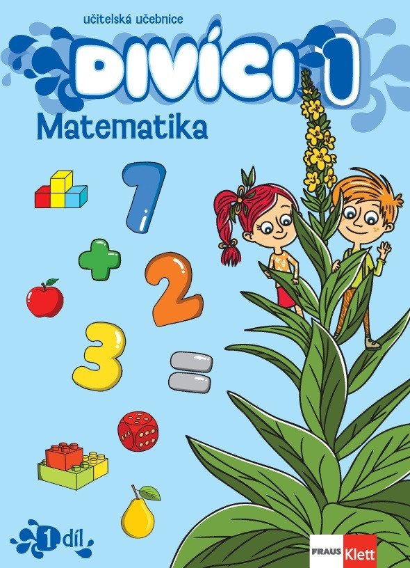 Obálka knihy DIVÍCI 1 - UČITELSKÁ UČEBNICE - MATEMATIKA 1.DÍL od autora <br>