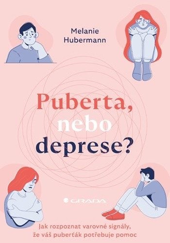 Obálka knihy PUBERTA, NEBO DEPRESE? od autora Hubermann Melanie