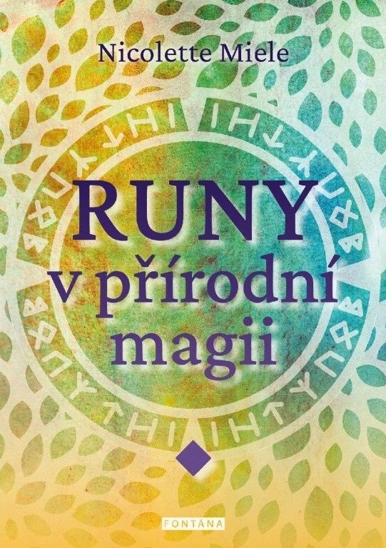 RUNY V PŘÍRODNÍ MAGII