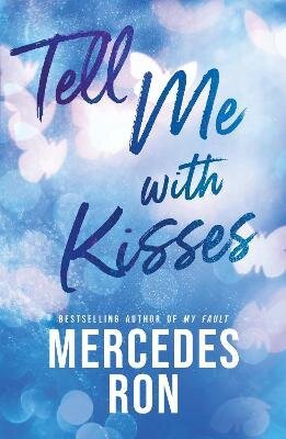 TELL ME WITH KISSES ANGL.