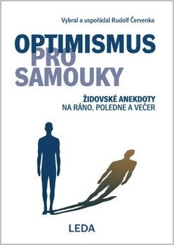 Obálka knihy OPTIMISMUS PRO SAMOUKY - ŽIDOVSKÉ ANEKDOTY od autora Červenka Rudolf