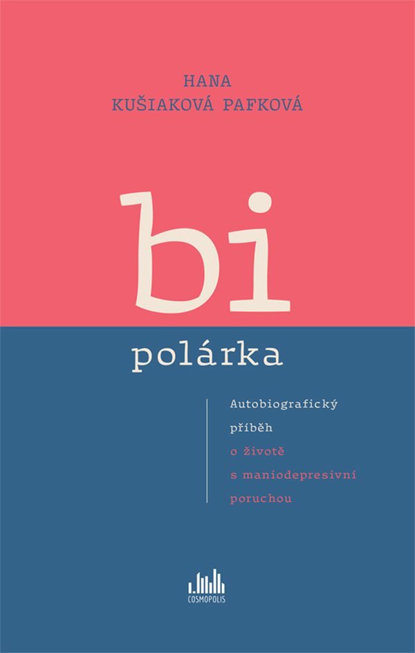Obálka knihy BIPOLÁRKA od autora Kušiaková Pafková Hana
