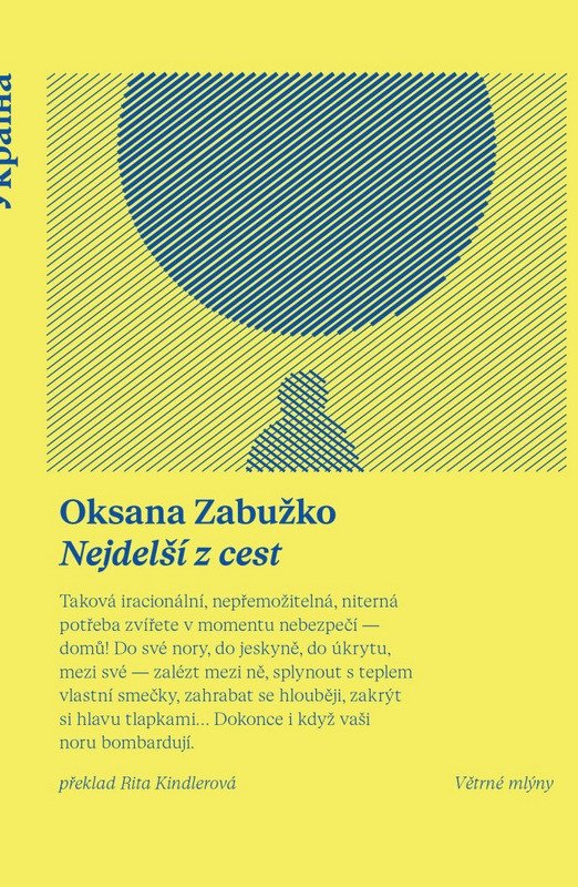 Obálka knihy NEJDELŠÍ Z CEST od autora Zabužko Oksana
