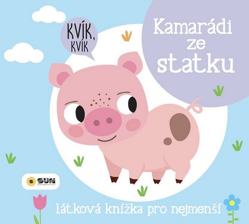 KAMARÁDI ZE STATKU LÁTKOVÁ KNÍŽKA PRO NEJMENŠÍ