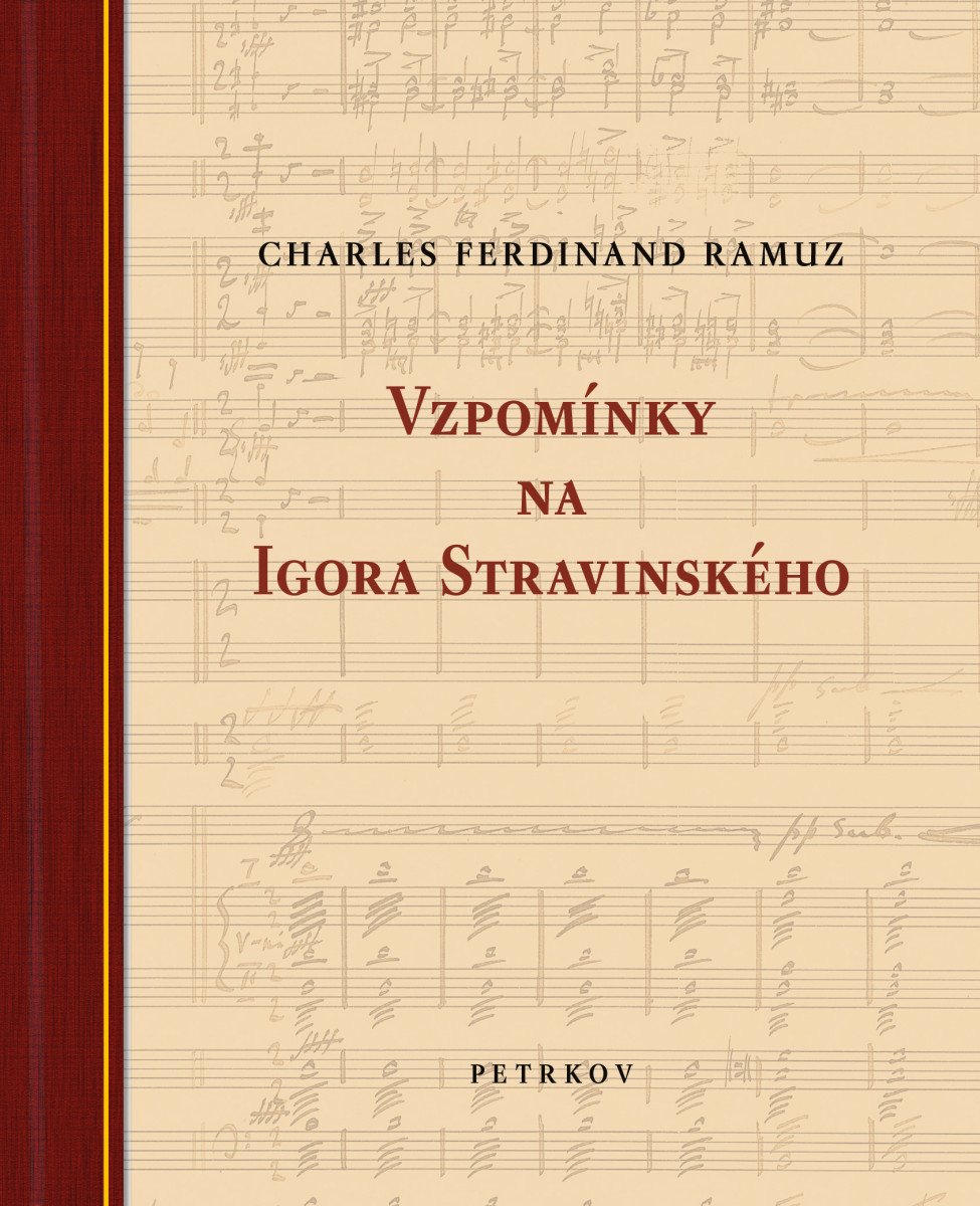 Obálka knihy VZPOMÍNKY NA IGORA STRAVINSKÉHO od autora Ramuz,  Charles Ferdinand