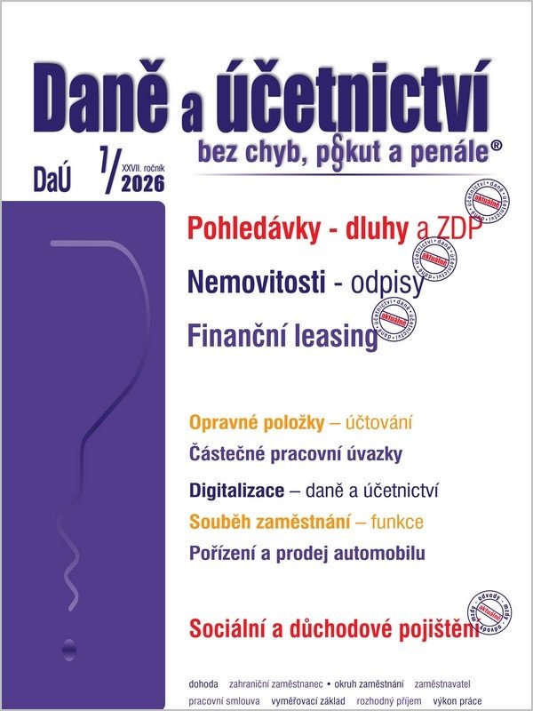 DAÚ 7/2026 POHLEDÁVKY-DLUHY A ZDP. NEMOVITOSTI-ODPISY. FINAN