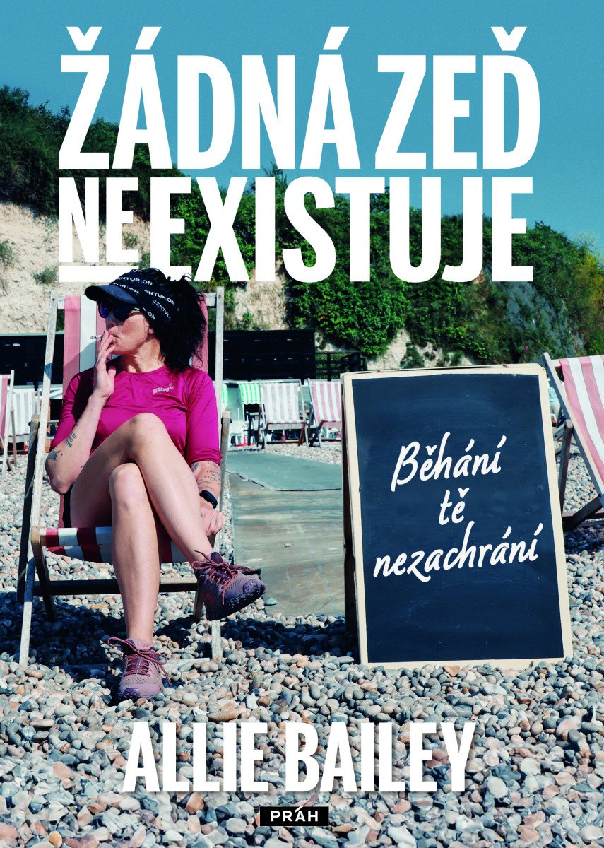 ŽÁDNÁ ZEĎ NEEXISTUJE - BĚHÁNÍ TĚ NEZACHR