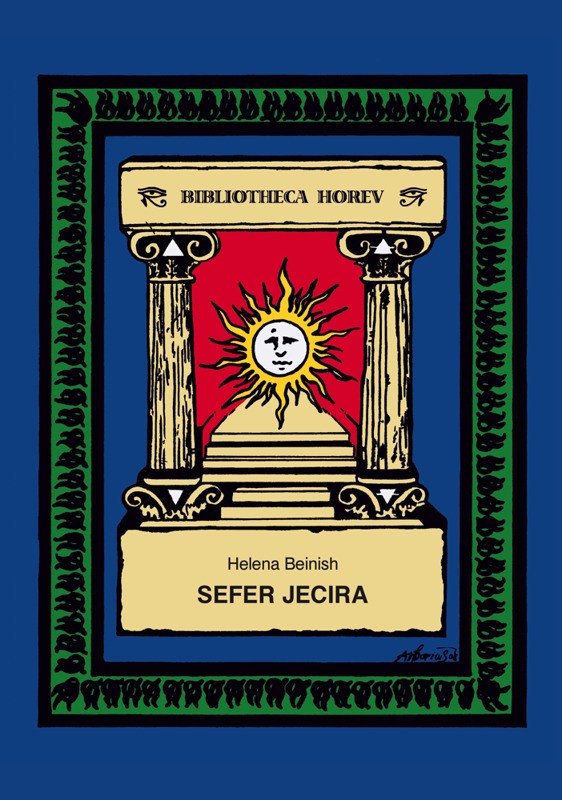 Obálka knihy SEFER JECIRA od autora Beinish Helena