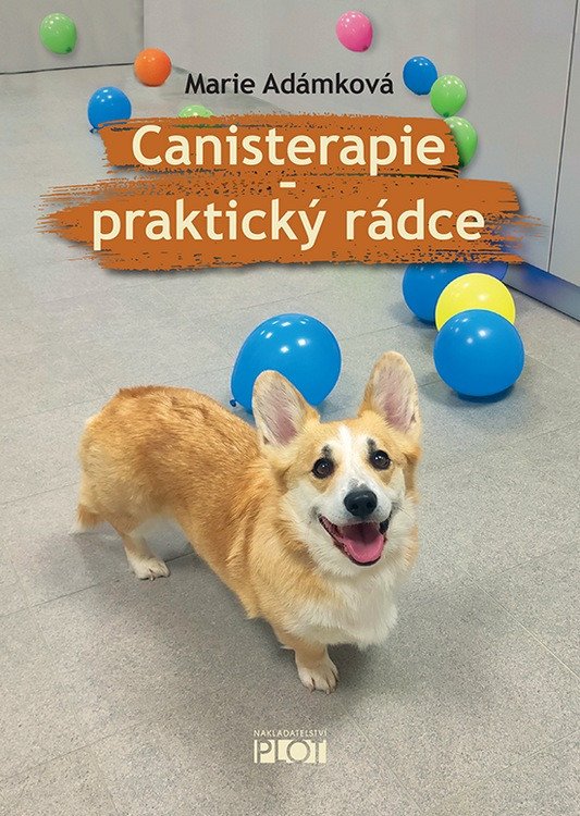 Obálka knihy CANISTERAPIE - PRAKTICKÝ RÁDCE od autora Adámková Marie