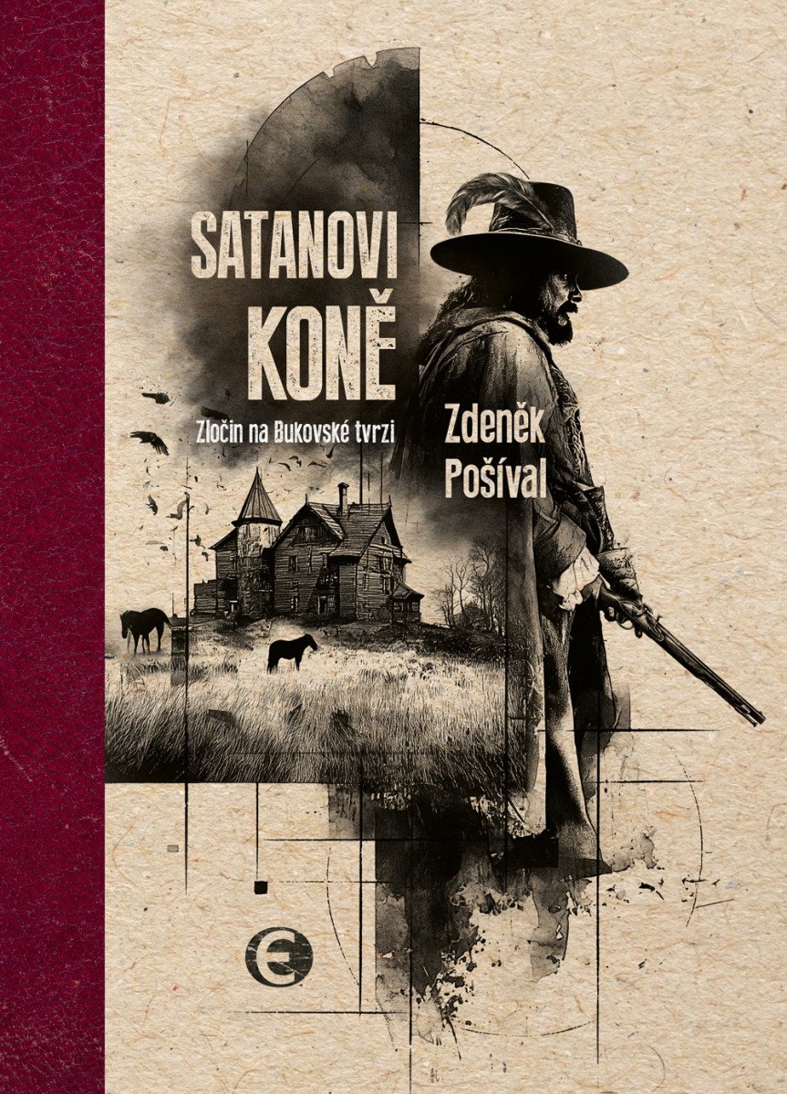 SATANOVI KONĚ - ZLOČIN NA BUKOVSKÉ TVRZI