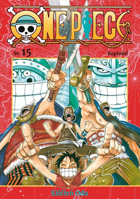 ONE PIECE 15 - KUPŘEDU!