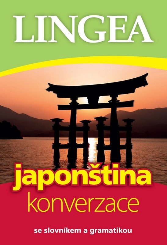 JAPONŠTINA - KONVERZACE / 5. VYDÁNÍ