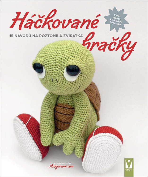 Obálka knihy HÁČKOVANÉ HRAČKY ŽELVA - 15 NÁVODŮ od autora <br>