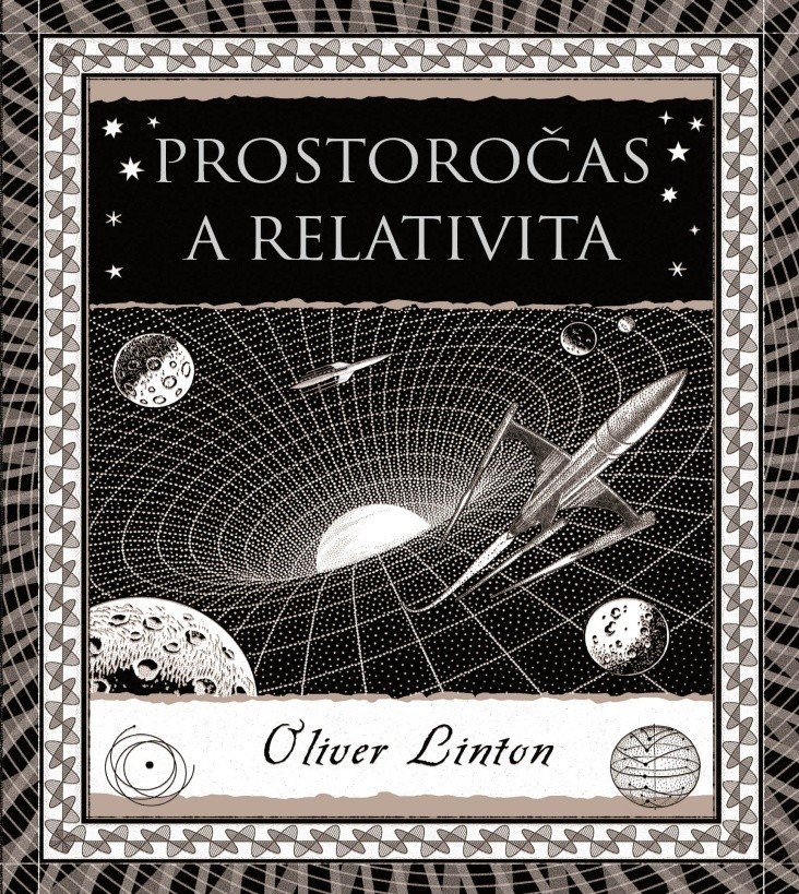 Obálka knihy PROSTOROČAS A RELATIVITA od autora Linton Oliver