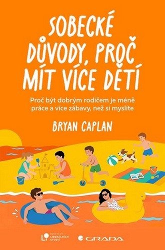 SOBECKÉ DŮVODY, PROČ MÍT VÍCE DĚTÍ