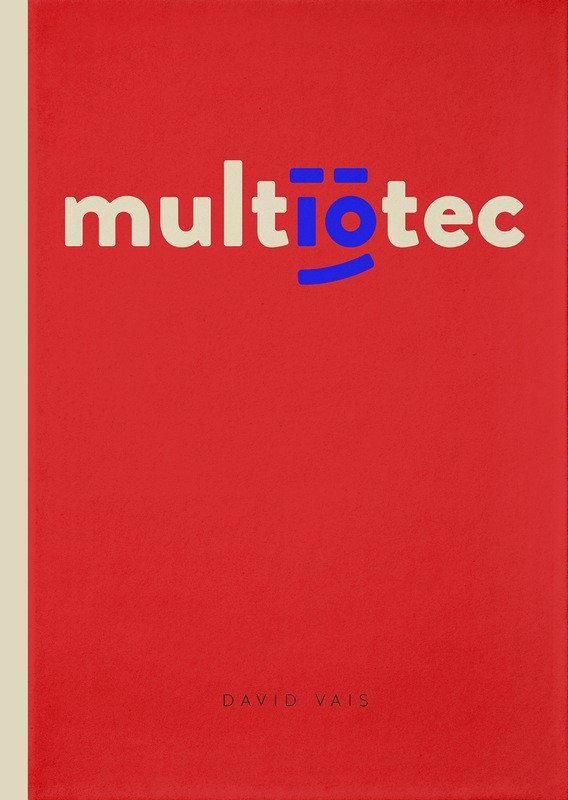 Obálka knihy MULTIOTEC od autora David Vais