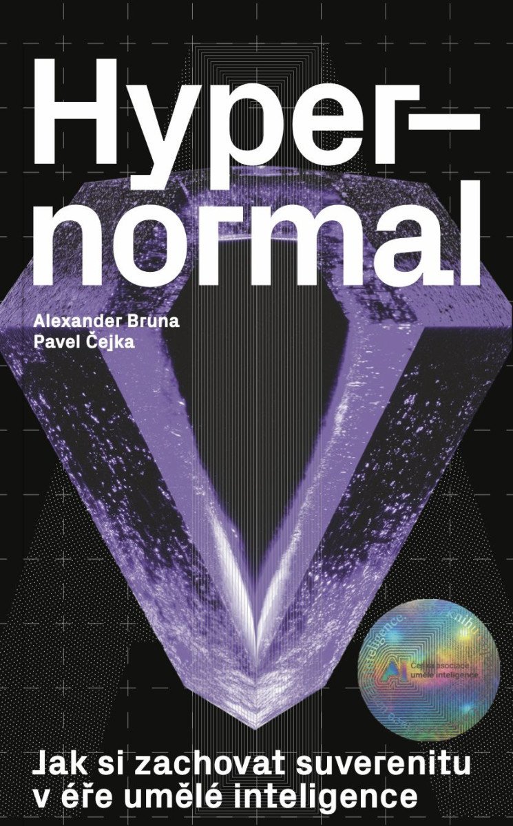 Obálka knihy HYPERNORMAL - JAK SI ZACHOVAT SUVERENITU od autora Bruna Alexander,  Čejka Pavel