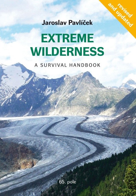 ČLOVĚK V DRSNÉ PŘÍRODĚ ANGL. EXTREME WILDERNES