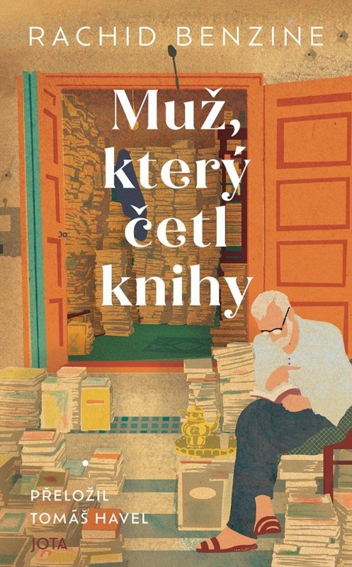 Obálka knihy MUŽ, KTERÝ ČETL KNIHY od autora Benzine Rachid