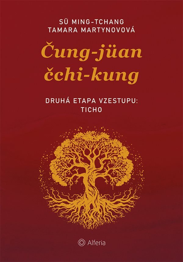 ČUNG-JÜAN ČCHI-KUNGU - DRUHÁ ETAPA VZESTUPU: TICHO