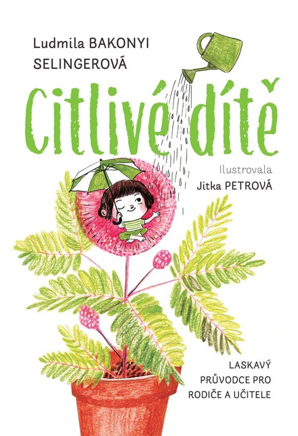 CITLIVÉ DÍTĚ