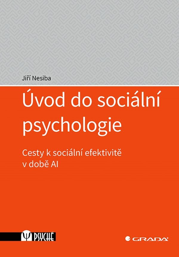 ÚVOD DO SOCIÁLNÍ PSYCHOLOGIE