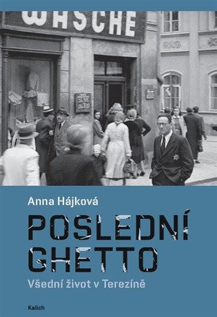 POSLEDNÍ GHETTO