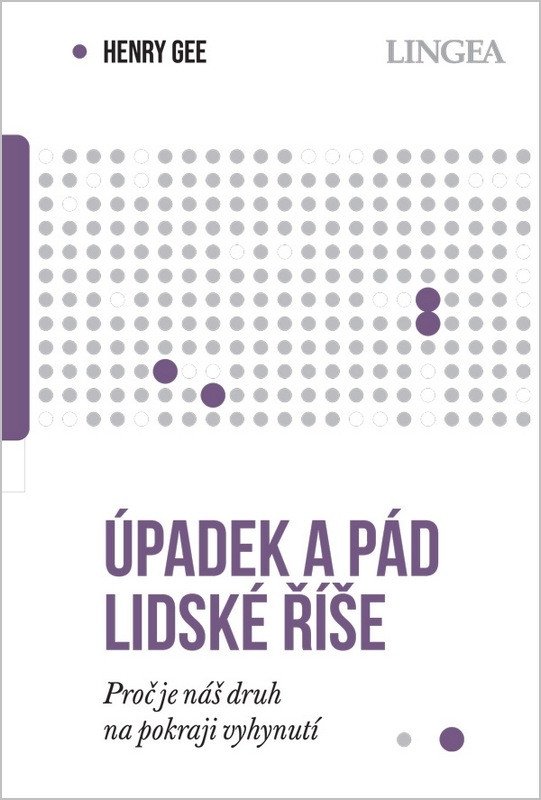 ÚPADEK A PÁD LIDSKÉ ŘÍŠE