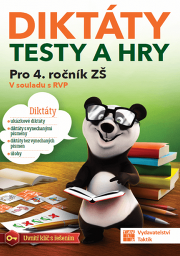Obálka knihy DIKTÁTY, TESTY A HRY PRO 4. ROČNÍK ZŠ od autora <br>