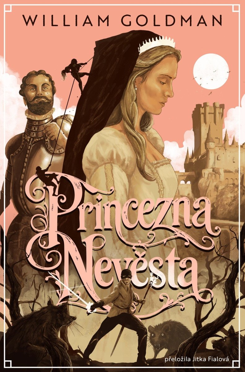 Obálka knihy PRINCEZNA NEVĚSTA od autora Goldman William